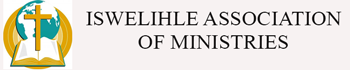 Iswelihle Association of Ministries